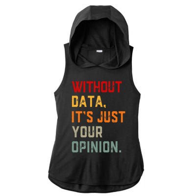 Data Analyst Statistic Statistician Funny Data Engineer Nerd Ladies PosiCharge Tri-Blend Wicking Draft Hoodie Tank