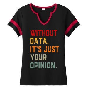 Data Analyst Statistic Statistician Funny Data Engineer Nerd Ladies Halftime Notch Neck Tee