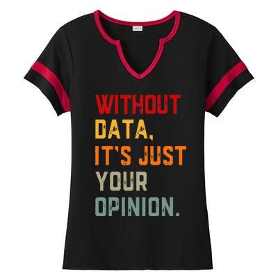 Data Analyst Statistic Statistician Funny Data Engineer Nerd Ladies Halftime Notch Neck Tee