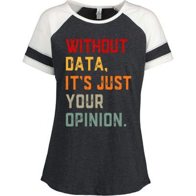 Data Analyst Statistic Statistician Funny Data Engineer Nerd Enza Ladies Jersey Colorblock Tee