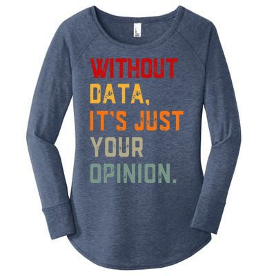 Data Analyst Statistic Statistician Funny Data Engineer Nerd Women's Perfect Tri Tunic Long Sleeve Shirt