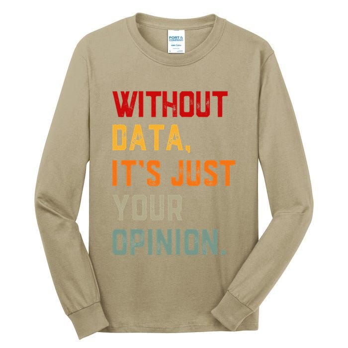 Data Analyst Statistic Statistician Funny Data Engineer Nerd Tall Long Sleeve T-Shirt