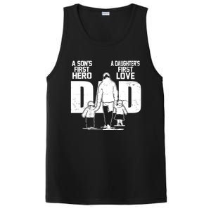 Dad A Sons First Hero Daughters First Love FatherS Day Gift PosiCharge Competitor Tank