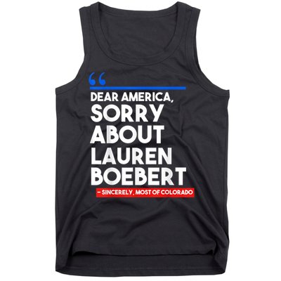 Dear America Sorry About Lauren Boebert Tank Top