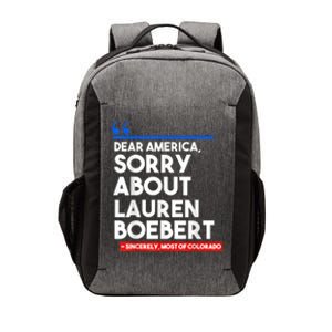 Dear America Sorry About Lauren Boebert Vector Backpack