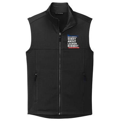 Dear America Sorry About Lauren Boebert Collective Smooth Fleece Vest