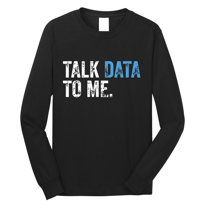 Data Analyst Scientist Statistic Statisticians Data Engineer Long Sleeve Shirt