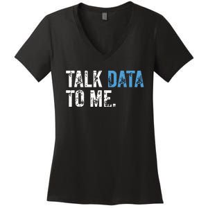 Data Analyst Scientist Statistic Statisticians Data Engineer Women's V-Neck T-Shirt