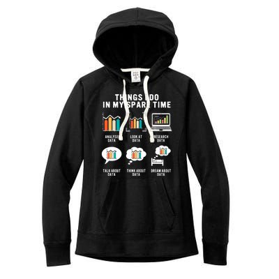 Data Analyst Statistic Scientist Funny Data Engineer Nerd Women's Fleece Hoodie