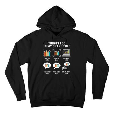 Data Analyst Statistic Scientist Funny Data Engineer Nerd Tall Hoodie