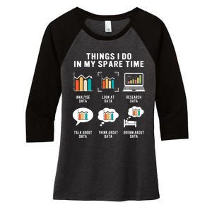 Data Analyst Statistic Scientist Funny Data Engineer Nerd Women's Tri-Blend 3/4-Sleeve Raglan Shirt