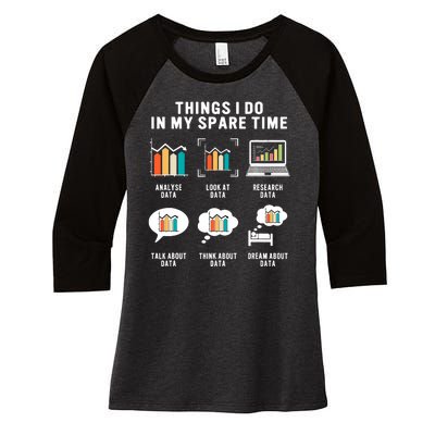 Data Analyst Statistic Scientist Funny Data Engineer Nerd Women's Tri-Blend 3/4-Sleeve Raglan Shirt