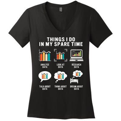 Data Analyst Statistic Scientist Funny Data Engineer Nerd Women's V-Neck T-Shirt