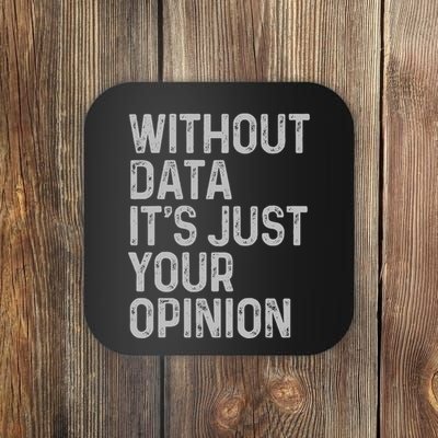 Data Analyst Statistic Statistician Funny Data Engineer Nerd Coaster