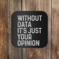 Data Analyst Statistic Statistician Funny Data Engineer Nerd Coaster