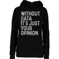 Data Analyst Statistic Statistician Funny Data Engineer Nerd Womens Funnel Neck Pullover Hood
