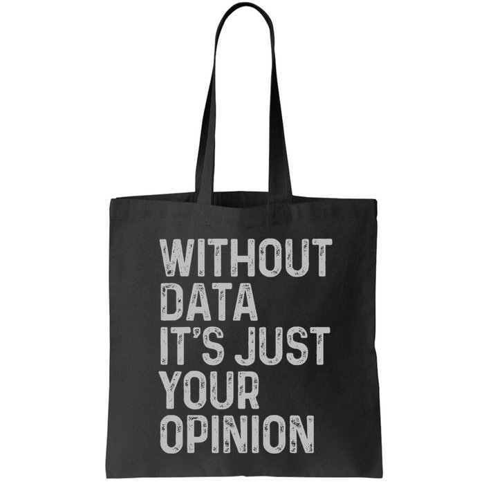 Data Analyst Statistic Statistician Funny Data Engineer Nerd Tote Bag