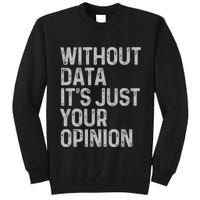Data Analyst Statistic Statistician Funny Data Engineer Nerd Tall Sweatshirt