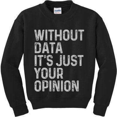 Data Analyst Statistic Statistician Funny Data Engineer Nerd Kids Sweatshirt