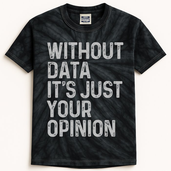 Data Analyst Statistic Statistician Funny Data Engineer Nerd Kids Tie-Dye T-Shirt