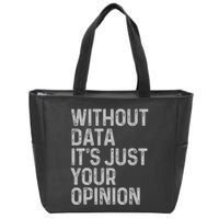 Data Analyst Statistic Statistician Funny Data Engineer Nerd Zip Tote Bag