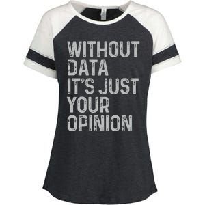 Data Analyst Statistic Statistician Funny Data Engineer Nerd Enza Ladies Jersey Colorblock Tee