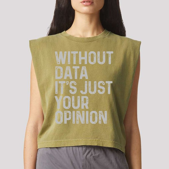 Data Analyst Statistic Statistician Funny Data Engineer Nerd Garment-Dyed Women's Muscle Tee