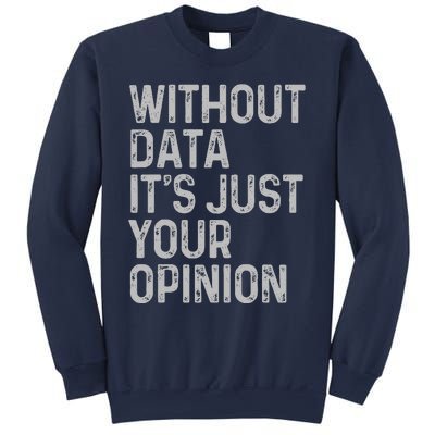 Data Analyst Statistic Statistician Funny Data Engineer Nerd Sweatshirt