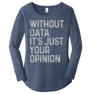 Data Analyst Statistic Statistician Funny Data Engineer Nerd Women's Perfect Tri Tunic Long Sleeve Shirt