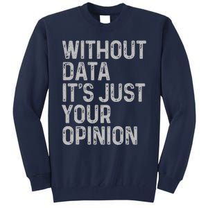 Data Analyst Statistic Statistician Funny Data Engineer Nerd Tall Sweatshirt