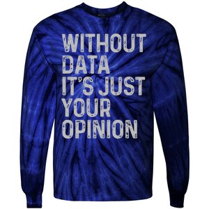 Data Analyst Statistic Statistician Funny Data Engineer Nerd Tie-Dye Long Sleeve Shirt