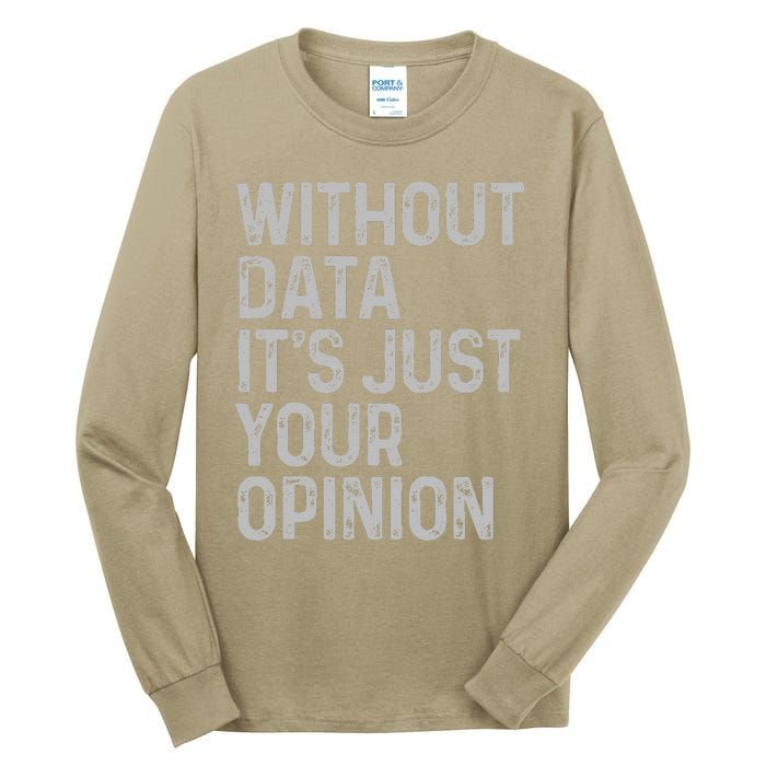 Data Analyst Statistic Statistician Funny Data Engineer Nerd Tall Long Sleeve T-Shirt