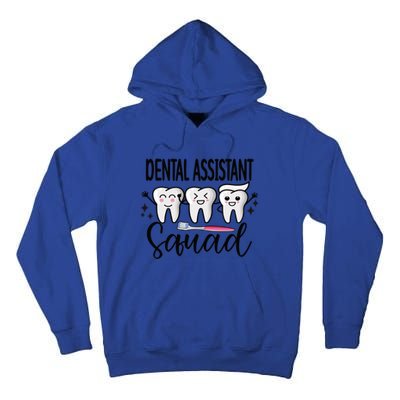 Dental Assistant Squad Dental Assistant Crew Gift Tall Hoodie