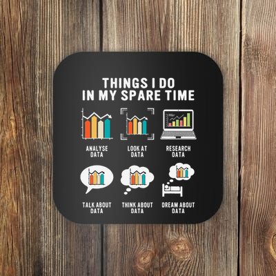 Data Analyst Statistic Scientist Funny Data Engineer Nerd Coaster