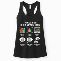 Data Analyst Statistic Scientist Funny Data Engineer Nerd Women's Racerback Tank