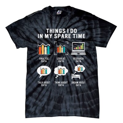 Data Analyst Statistic Scientist Funny Data Engineer Nerd Tie-Dye T-Shirt