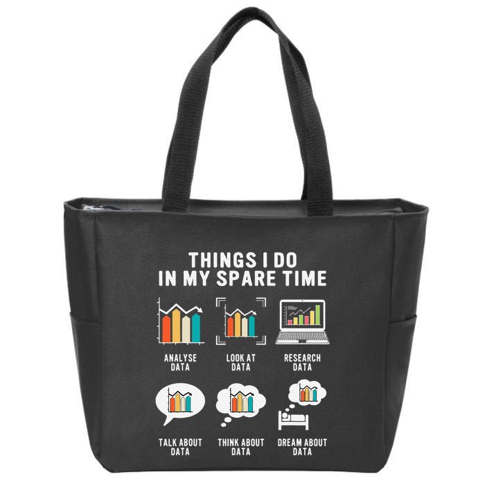 Data Analyst Statistic Scientist Funny Data Engineer Nerd Zip Tote Bag