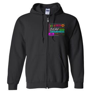 Deaf Awareness Sign Deafness Hearing Loss Warrior Full Zip Hoodie