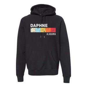 Daphne Alabama State Pride Roots Hometown Native Premium Hoodie