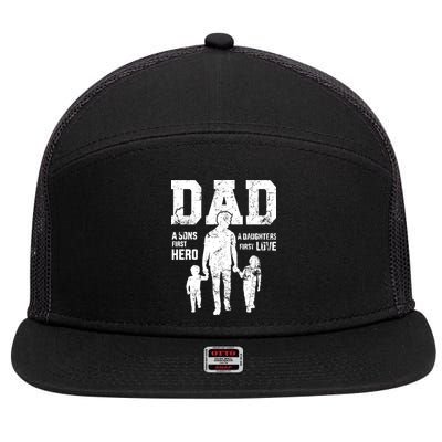 Daddy A Son's First Hero A Daughter's First Love 7 Panel Mesh Trucker Snapback Hat