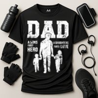 Daddy A Son's First Hero A Daughter's First Love Performance Shirt