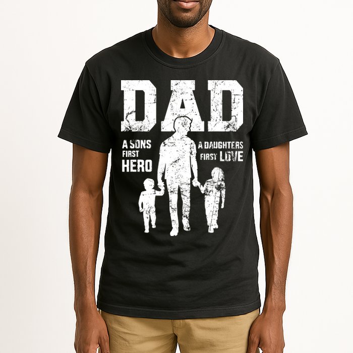 Daddy A Son's First Hero A Daughter's First Love Tall T-Shirt