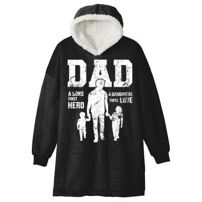 Daddy A Son's First Hero A Daughter's First Love Hooded Wearable Blanket