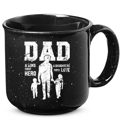 Daddy A Son's First Hero A Daughter's First Love 15oz Campfire Ceramic Mug