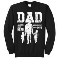 Daddy A Son's First Hero A Daughter's First Love Tall Sweatshirt