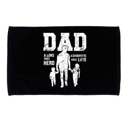 Daddy A Son's First Hero A Daughter's First Love Microfiber Hand Towel