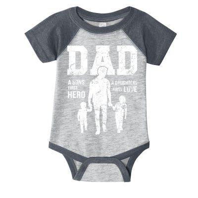 Daddy A Son's First Hero A Daughter's First Love Infant Baby Jersey Bodysuit