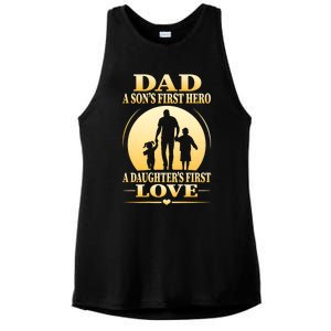 Dad A SonS First Hero A DaughterS First Love Ladies PosiCharge Tri-Blend Wicking Tank