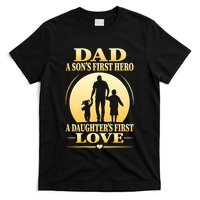 Dad A SonS First Hero A DaughterS First Love T-Shirt
