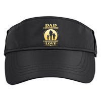 Dad A SonS First Hero A DaughterS First Love Adult Drive Performance Visor